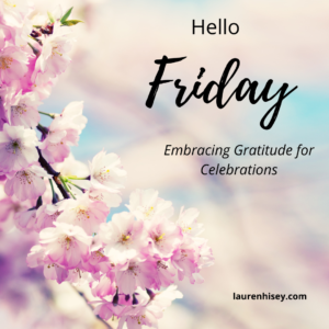 Embracing Gratitude for Celebrations